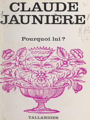 cover image of Pourquoi lui?